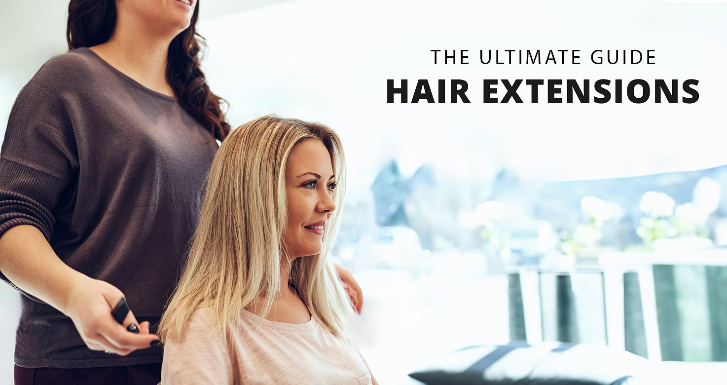 Ο απόλυτος οδηγός για την αγορά Hair Extensions